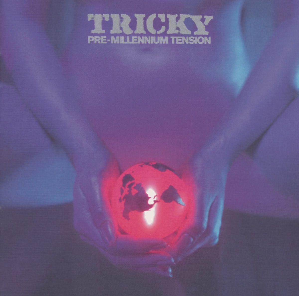 Tricky Pre Millennium Tension Album Cover