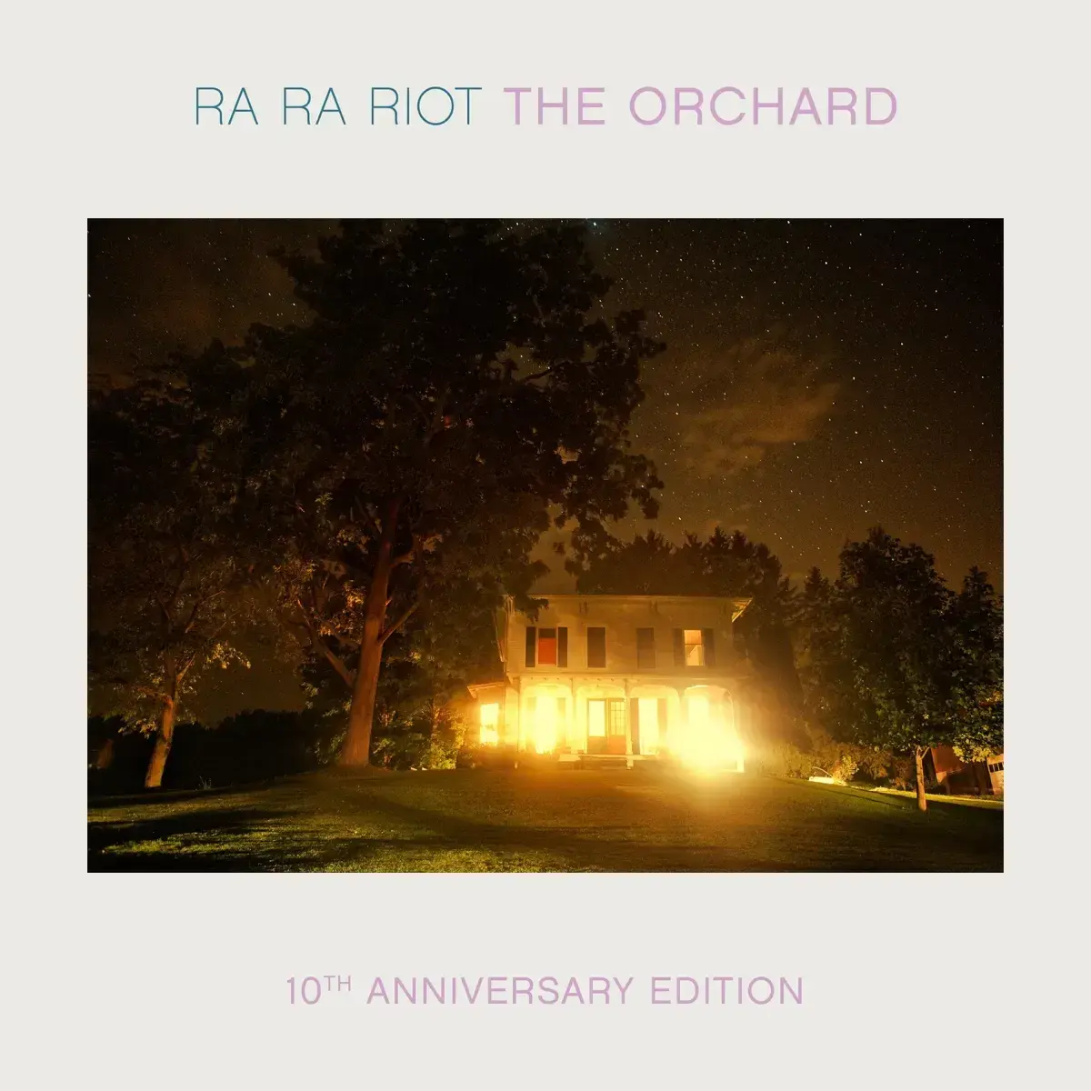 Ra Ra Riot The Orchard (10th Anniversary Edition) Album Cover